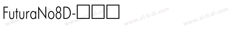 FuturaNo8D字体转换
