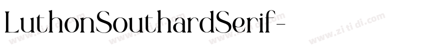 LuthonSouthardSerif字体转换