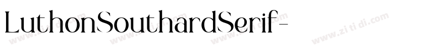 LuthonSouthardSerif字体转换