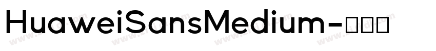 HuaweiSansMedium字体转换