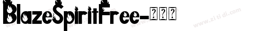 BlazeSpiritFree字体转换