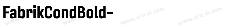 FabrikCondBold字体转换