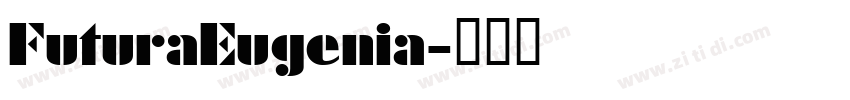 FuturaEugenia字体转换