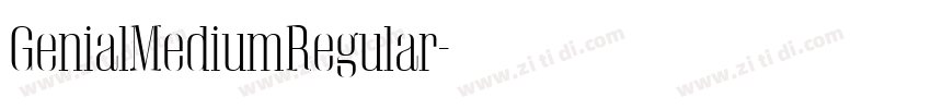 GenialMediumRegular字体转换 GenialMediumRegular字体转换