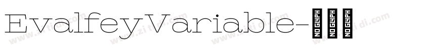 EvalfeyVariable字体转换 EvalfeyVariable字体转换