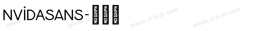 NVIDASans字体转换 NVIDASans字体转换