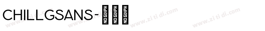 ChillGSans字体转换 ChillGSans字体转换
