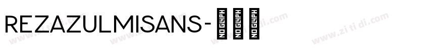 RezaZulmiSans字体转换