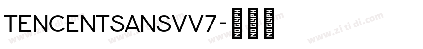 TencentSansVv7字体转换 TencentSansVv7字体转换