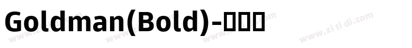 Goldman(Bold)字体转换