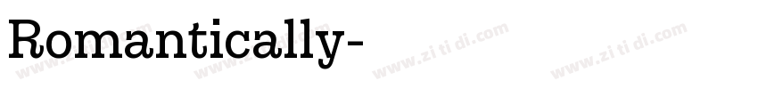 Romantically字体转换 Romantically字体转换