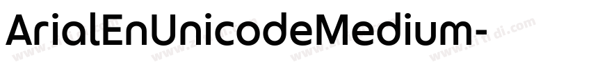 ArialEnUnicodeMedium字体转换