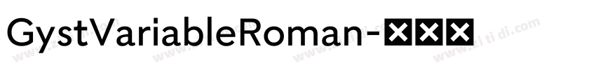 GystVariableRoman字体转换