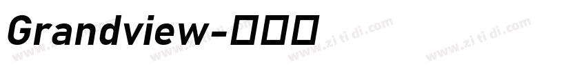 Grandview字体转换