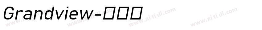 Grandview字体转换