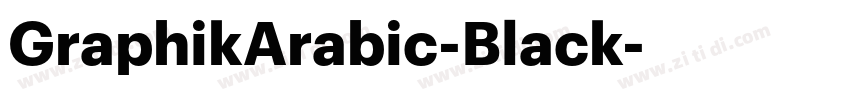 GraphikArabic-Black字体转换 GraphikArabic-Black字体转换