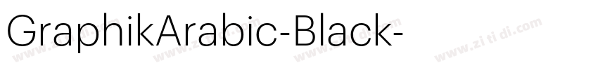 GraphikArabic-Black字体转换 GraphikArabic-Black字体转换