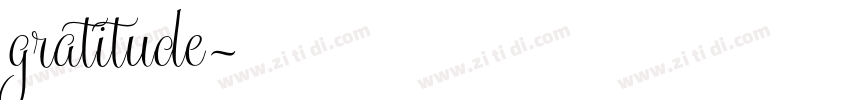 gratitude字体转换