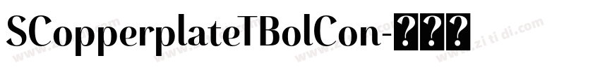 SCopperplateTBolCon字体转换