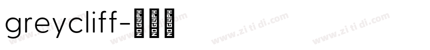 greycliff字体转换 greycliff字体转换