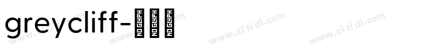 greycliff字体转换 greycliff字体转换