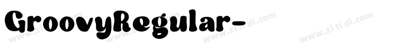 GroovyRegular字体转换 GroovyRegular字体转换