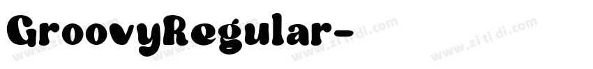 GroovyRegular字体转换 GroovyRegular字体转换
