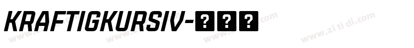 KraftigKursiv字体转换