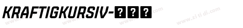 KraftigKursiv字体转换