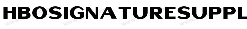 HBOSignatureSuppleme字体转换