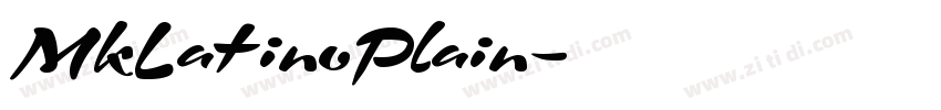 MkLatinoPlain字体转换