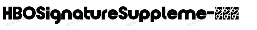 HBOSignatureSuppleme字体转换
