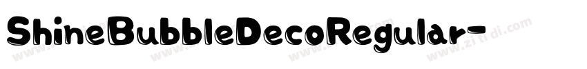 ShineBubbleDecoRegular字体转换