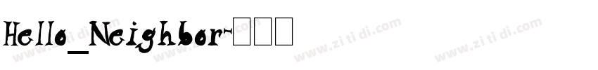 Hello_Neighbor字体转换