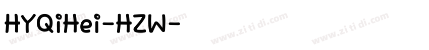 HYQiHei-HZW字体转换