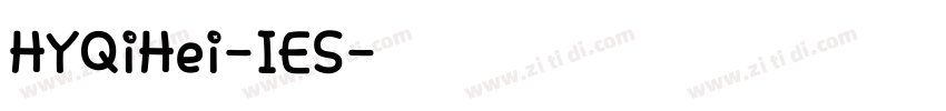 HYQiHei-IES字体转换