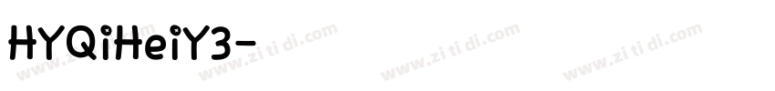 HYQiHeiY3字体转换