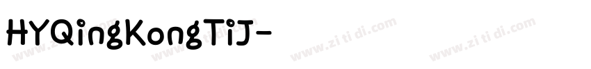HYQingKongTiJ字体转换