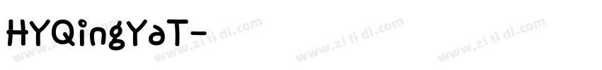 HYQingYaT字体转换