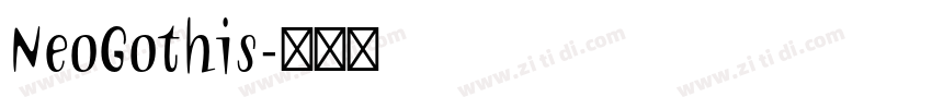 NeoGothis字体转换