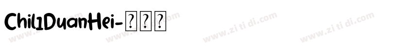 Chil1DuanHei字体转换