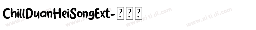 ChillDuanHeiSongExt字体转换