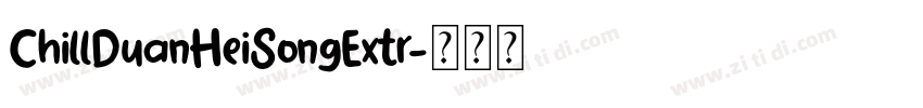 ChillDuanHeiSongExtr字体转换