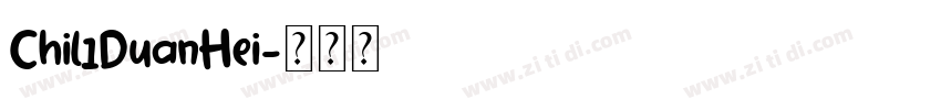 Chil1DuanHei字体转换