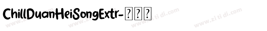ChillDuanHeiSongExtr字体转换