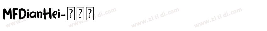 MFDianHei字体转换
