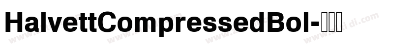HalvettCompressedBol字体转换