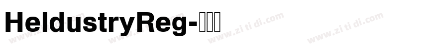 HeldustryReg字体转换