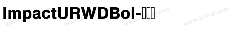 ImpactURWDBol字体转换