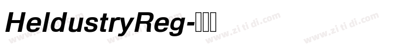 HeldustryReg字体转换